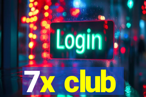 7x club